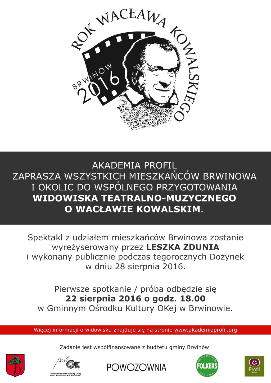 Widowisko o Wacławie Kowalskim