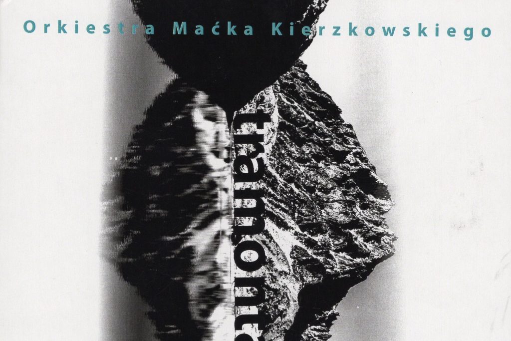 Orkiestra Maćka Kierzkowskiego – Tramontana