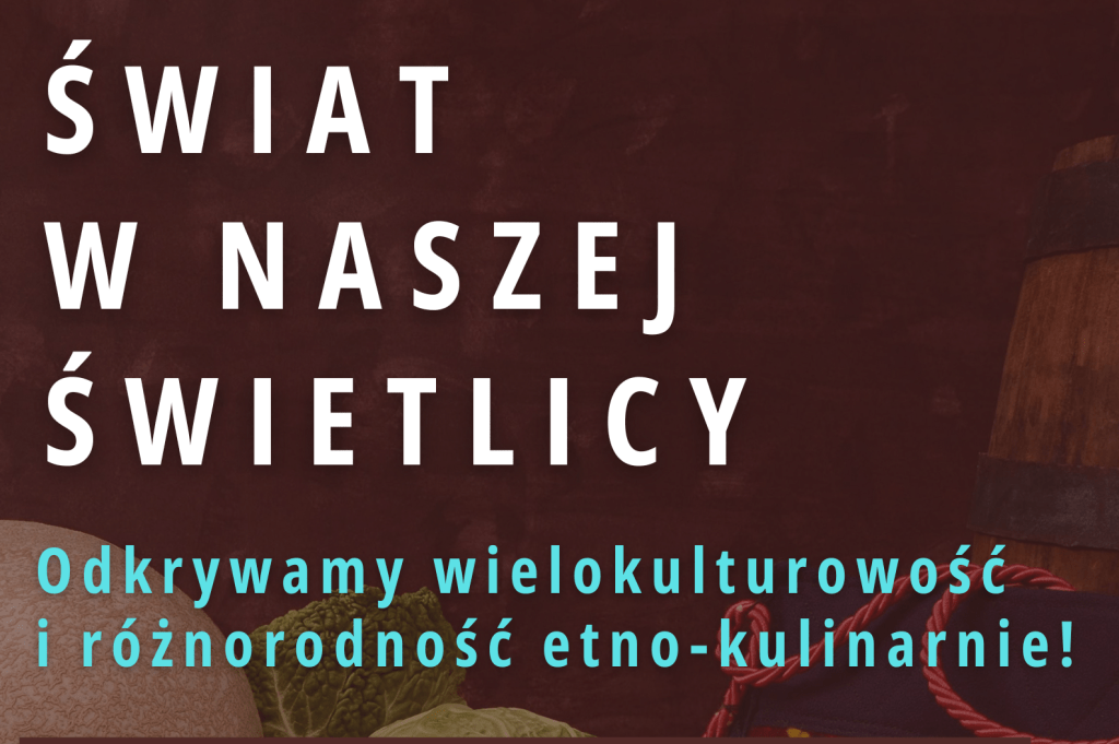 Świat w Naszej Świetlicy – zapisy